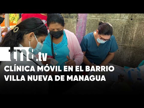Llega la atención médica a pobladores del barrio Villa Nueva de Managua - Nicaragua