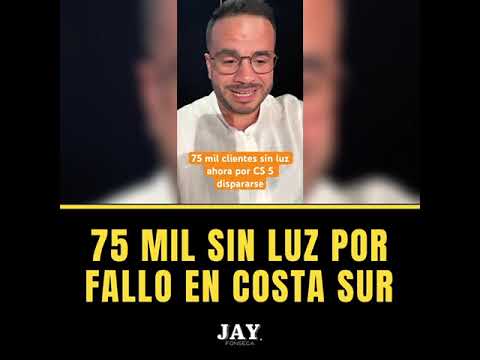 75 mil sin luz por fallo en Costa Sur