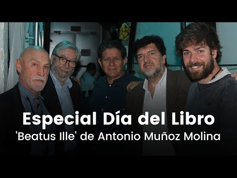 Especial Día Del Libro | 'Beatus Ille', de Antonio Muñoz Molina', en 'Un libro una hora'