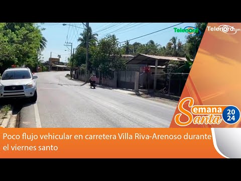 Poco flujo vehicular en carretera Villa Riva-Arenoso durante el viernes santo #TelenordSS2024