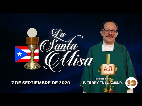 Santa Misa de Hoy, Lunes, 7 de Septiembre de 2020