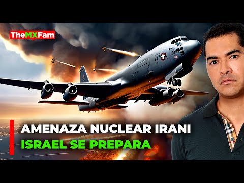 ESCALADA NUCLEAR IRANÍ: EEUU en Alerta Mientras Israel se Prepara | TheMXFam