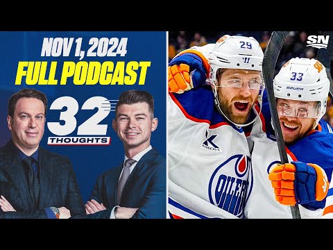 The McDavid-less Oilers | 32 Thoughts