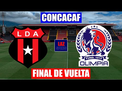 ALAJUELENSE VS OLIMPIA EN VIVO | FINAL CONCACAF VUELTA | 01/11/2022