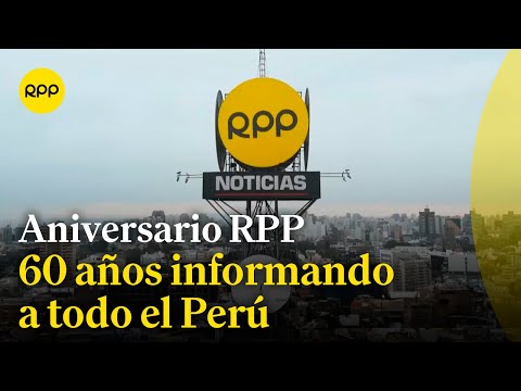 RPP está de aniversario: 60 años informando a todo el Perú