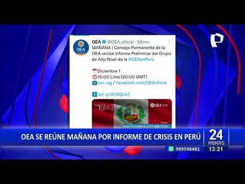 Consejo Permanente de la OEA recibirá este jueves informe de la misión que vino al Perú