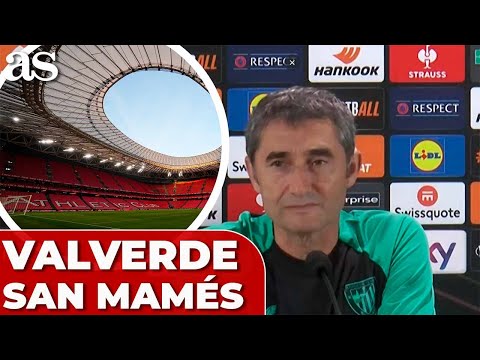 VALVERDE y la ILUSIÓN de JUGAR la FINAL de la EUROPA LEAGUE en SAN MAMÉS