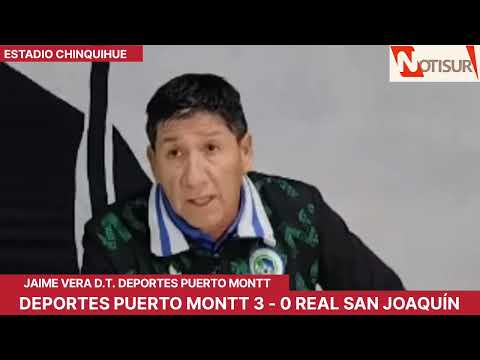 Deportes Puerto Montt venció 3 a 0 a Real San Joaquín: Habla D.T. Jaime Vera