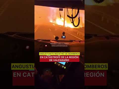 Incendios Forestales: ¡Bomberos de Chile arriesgando su vida!