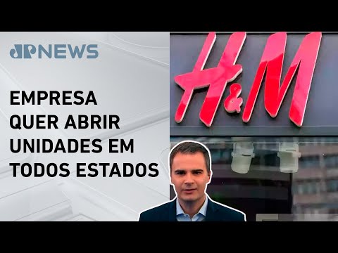 H&M abrirá primeiras lojas no Brasil em 2025; Bruno Meyer comenta