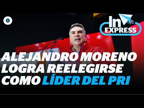 Alejandro Moreno logra reelegirse como líder del PRI I Reporte Indigo