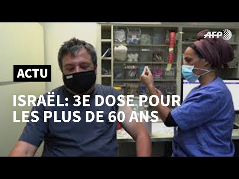 Israël: campagne pour une troisième dose de vaccin anti-Covid | AFP