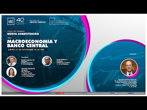 Ciclo de Charlas Nueva Constitución: Macroeconomía y Banco Central.