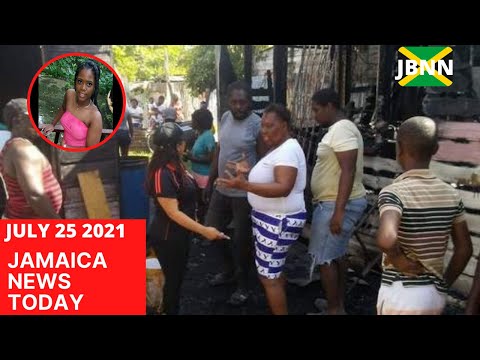 Jamaica News Today July 25 2021/JBNN