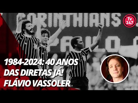 1984-2024: 40 anos das Diretas Já! - Flávio Vassoler
