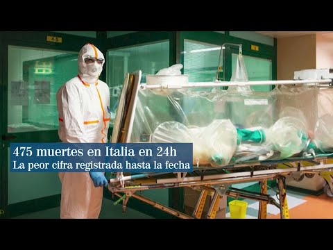 475 muertes, Italia registra el mayor número de fallecidos en 24h de la crisis del coronavirus
