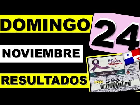 Resultados Loteria Panamá Domingo 24 de Noviembre 2024 de Panama Resultados Sorteo Dominical de Hoy