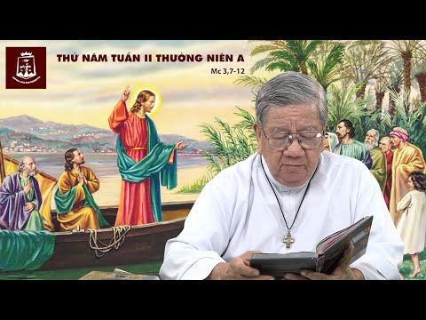 Suy niệm Lời Chúa Thứ  Năm Tuần II Thường Niên A (Mc 3, 7-12) - Lm Giuse Nguyễn Tiến Lộc, C.Ss.R. 23/01/2020