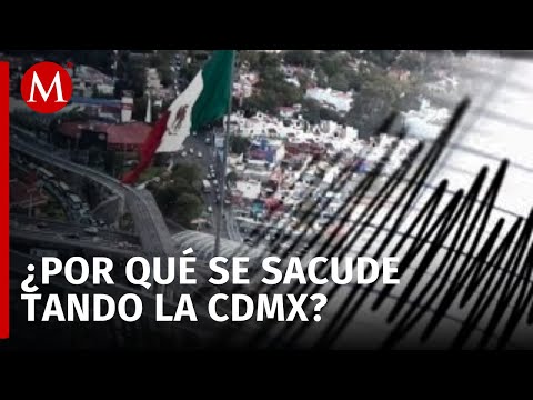 ¿A qué se debe la reciente actividad sísmica en Ciudad de México?