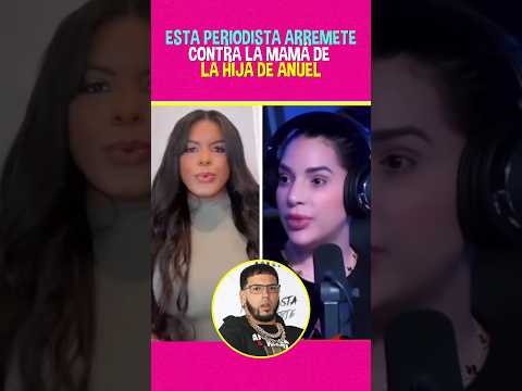 Amelia Alcántara arremete contra la mamá de la Hija de Anuel