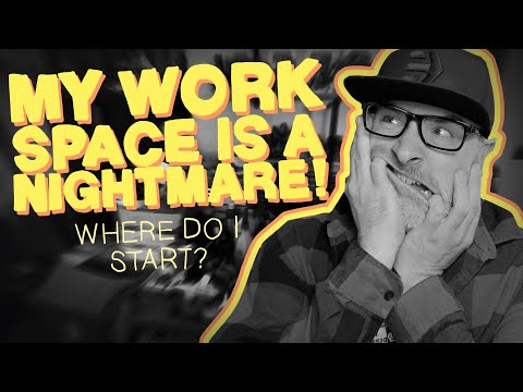 MY WORKSPACE IS A NIGHTMARE !