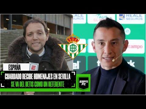 EMOTIVA DESPEDIDA de Andrés Guardado del Real Betis de La Liga para irse al León en México | ESPN FC
