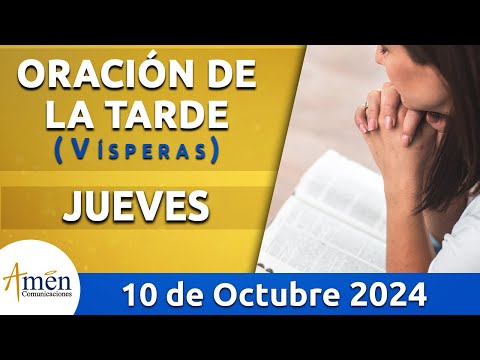 Oración de la Tarde Hoy Jueves 10 Octubre 2024 l Padre Carlos Yepes | Católica | Dios