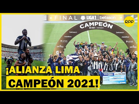 Alianza Lima campeón 2021 |Narración, análisis y estadísticas