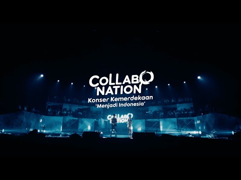 Trailer #Collabonation Konser Kemerdekaan ‘Menjadi Indonesia’