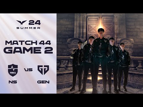 도저히 막을 수 없습니다! | NS vs. GEN 게임2 하이라이트 | 07.18 | 2024 LCK 서머 스플릿