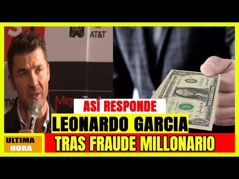 Leonardo Garcia Responde Tras Fraude Millonario A Inmobiliaria !