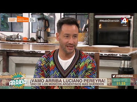Vamo Arriba - Nos visita el gran Luciano Pereyra