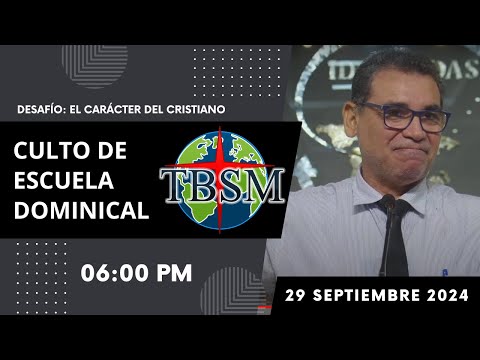 Culto de Escuela Dominical | Domingo 29 de Septiembre de 2024