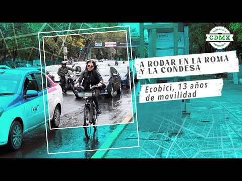 A rodar en la Roma y la Condesa; Ecobici, 13 años de movilidad