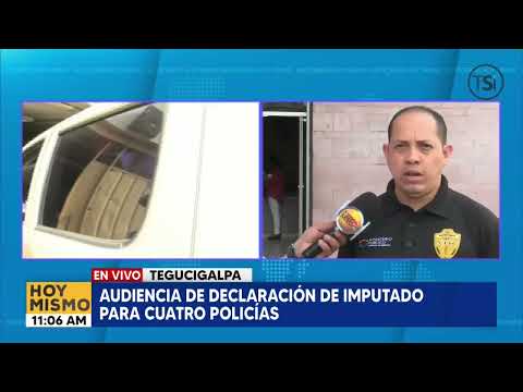 Audiencia de declaración de imputado para cuatro policías