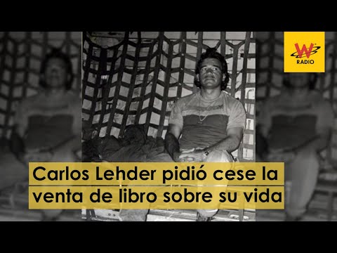 Carlos Lehder pide que escritora cese la venta libro sobre su vida