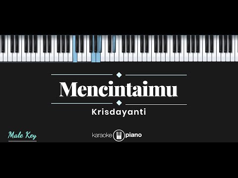 Mencintaimu - Krisdayanti (KARAOKE PIANO - MALE KEY)