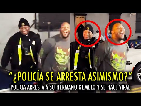 POLICÍA ARRESTA a SU HERMANO GEMELO! Vídeo se hace VIRAL!