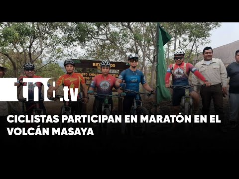 MARENA realiza maratón de ciclismo en el Parque Nacional Volcán Masaya - Nicaragua