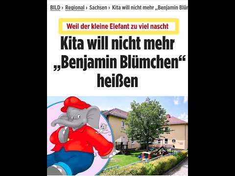 Kita will nicht mehr "Benjamin Blümchen" heißen