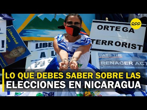 Elecciones en Nicaragua: Opositores detenidos, sanciones y la reelección buscada por Daniel Ortega