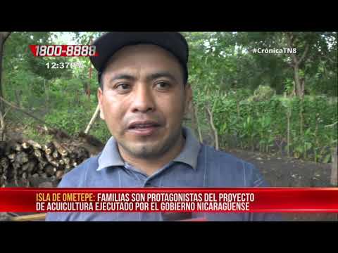 Gobierno Sandinista ejecuta proyecto acuícola en la Isla de Ometepe – Nicaragua