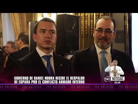 Gobierno de Daniel Noboa recibe el respaldo de España por el conflicto armado interno