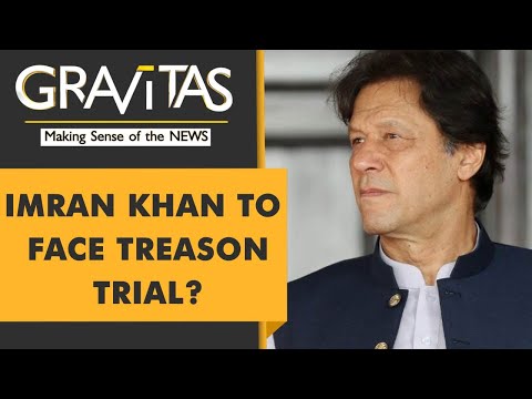 🌎Gravitas: Imran Khan could be charged with sedition