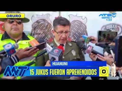 15 junkus fueron aprehendidos en Huanuni