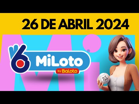 MiLoto Resultados de Hoy Viernes 26 de abril de 2024