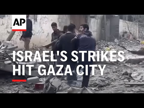 Israel's strikes hit Gaza City leaving several people injured and others under rubble
