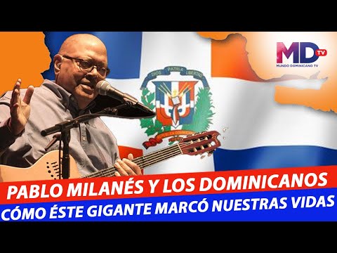 Pablo Milanés Marcó los Dominicanos | Niní Cáffaro y José Vásquez hablan de Como Debemos Recordarlo.