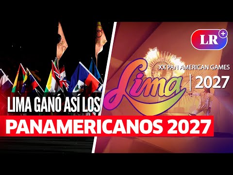 El video con que el PERÚ consiguió ser sede de los JUEGOS PANAMERICANOS 2027| #LR