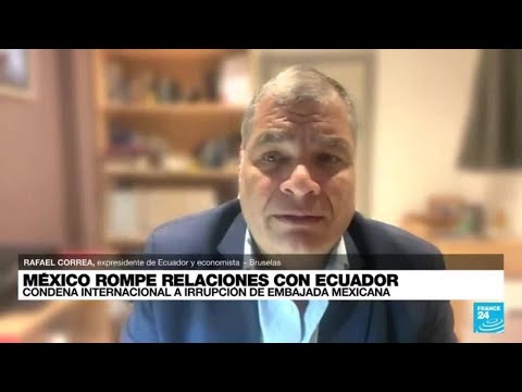 No estamos en Estado de derecho sino de barbarie: Rafael Correa, expresidente de Ecuador